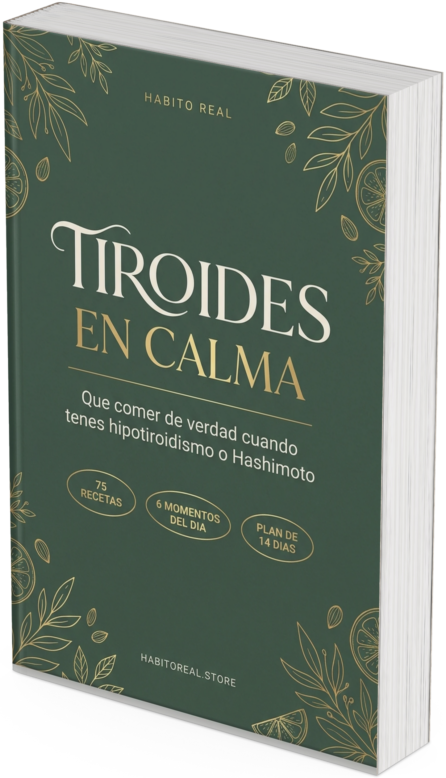 Tiroides en Calma: Qué comer de verdad con hipotiroidismo y Hashimoto — 75 recetas + plan de 14 días